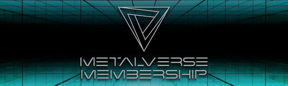 METALVERSE MEMBERSHIP